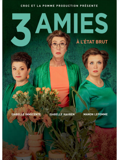 Trois amies - Humour Les femmes savent pourquoi 2025