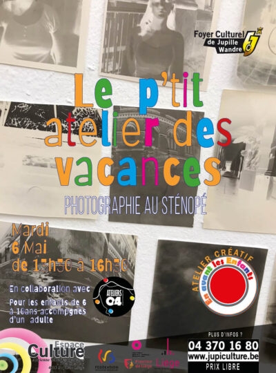 P'tit atelier des vac - Sténopé 6 mai 2025